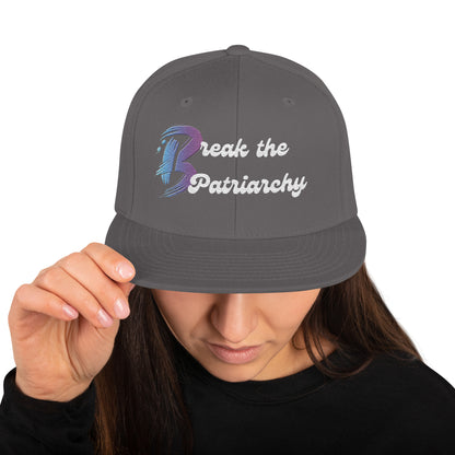 Snapback Hat-"Break the Patriarchy"