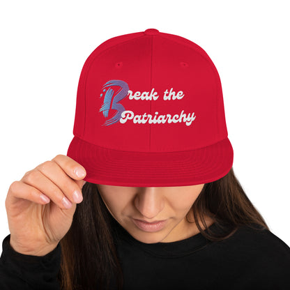 Snapback Hat-"Break the Patriarchy"