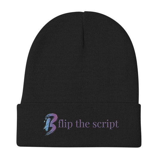 Embroidered Beanie-"Flip the Script"