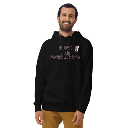 Unisex Hoodie-"Fuck the Patriarchy"