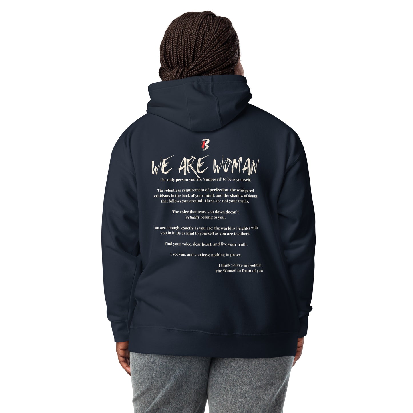 Unisex Hoodie-"We Are Woman"