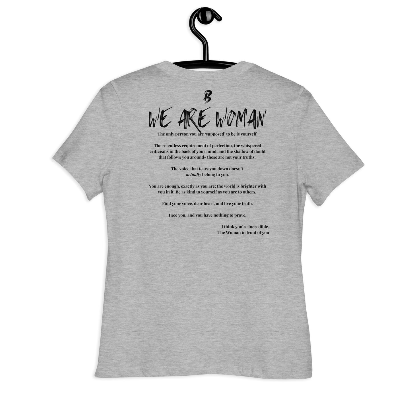 Women's Relaxed T-Shirt-"We Are Woman"