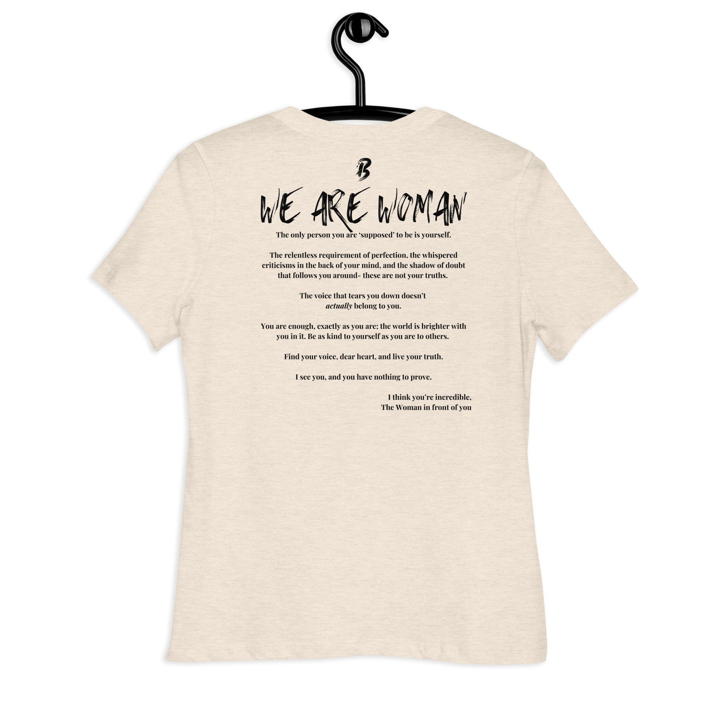 Women's Relaxed T-Shirt-"We Are Woman"