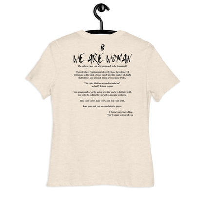 Women's Relaxed T-Shirt-"We Are Woman"